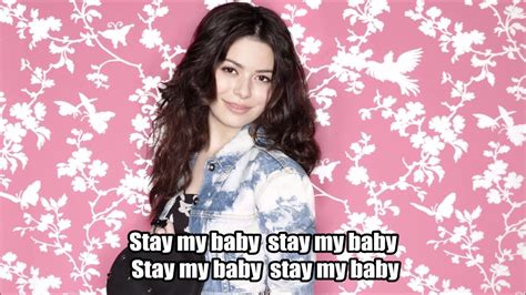 Miranda Cosgrove Stay My Baby Lyrics Youtube