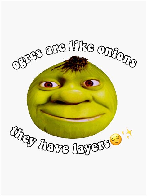 Shrek As An Onion Layers Quote Sticker By Gabsb321 Redbubble