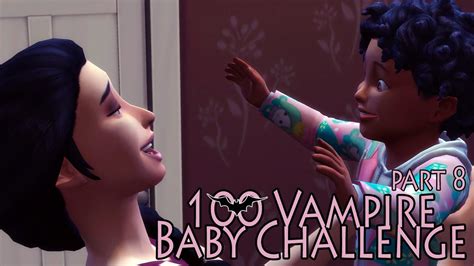 Sims 4 100 Vampire Baby Challenge Part 8 Youtube