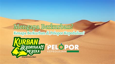 Mengapa Berkurban Dan Kenapa Berkurban Di Pelopor Kepedulian Pelopor