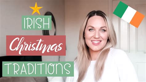 irish christmas traditions youtube