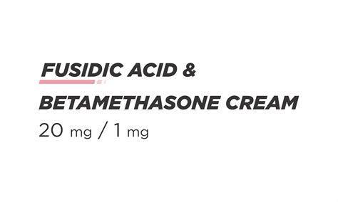 Fusidic Acid 20 Mg And Betamethasone 1 Mg Cream Ryvis Pharma