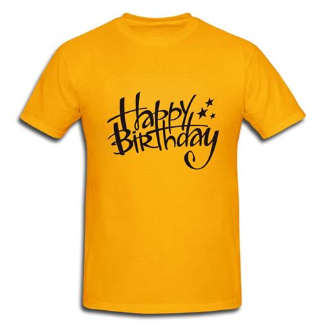 T A Happy Birthday T Shirt To Your Loved Onesdesign
