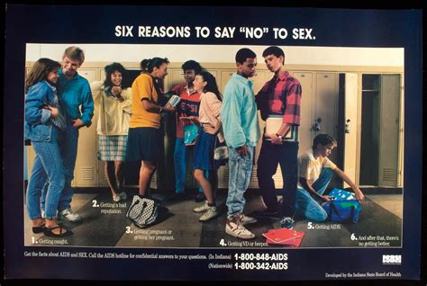 Six Reasons To Say No To Sex Aids Education Posters