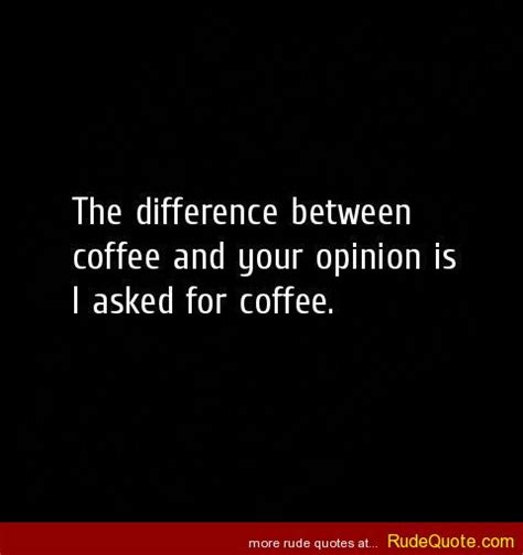 Funny Quotes About Opinions Quotesgram