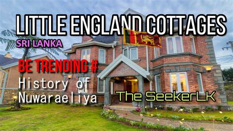 The Little England Cottages Nuwara Eliya Sri Lanka Stony Croft