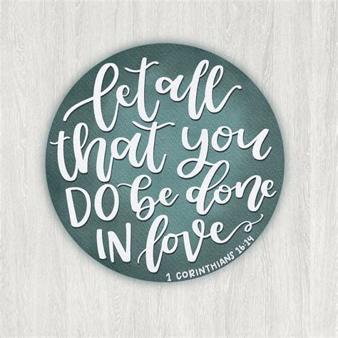 Let All That You Do Be Done In Love Sticker Bible Verse Etsy