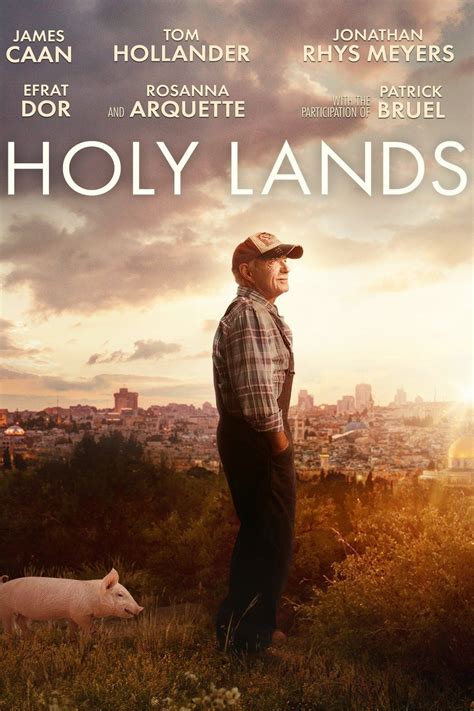 When lapsed jew and former cardiologist harry (james caan) suddenly decides to spend his retirement as a pig farmer in nazareth, israel, the move deeply shocks his family and his new neighbours. Holy Lands | Arquette rosanna, New movies, Holy land