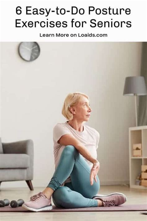 6 Easy To Do Posture Exercises For Seniors