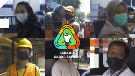Jakarta Sadar Sampah Youtube
