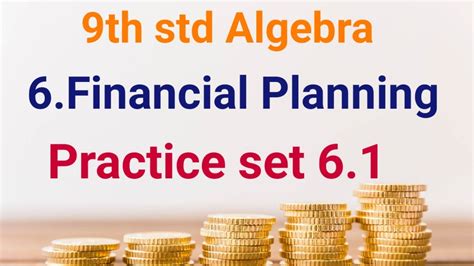 9th Std Algebra 6 Financial Planning Practice Set 61💰💵💸 Youtube