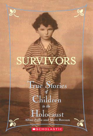Survivor testimony illustrating key topics (pdf). Survivors: True Stories of Children in the Holocaust by ...