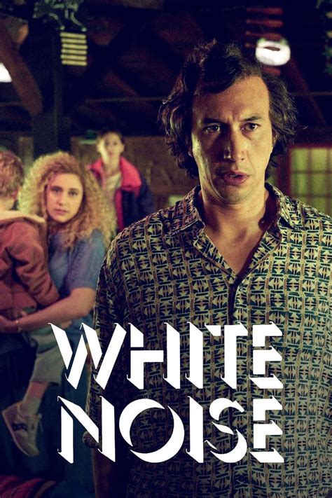 White Noise 2022 Posters — The Movie Database Tmdb