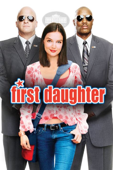 First Daughter 2004 Filmer Film Nu