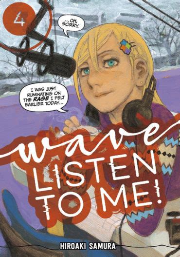 Wave listen to me anime news network. Wave, Listen to Me! Volume 4 Review • Anime UK News