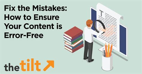Fix The Mistakes How To Ensure Accurate Content