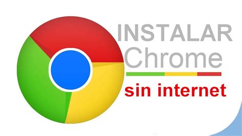 Como Descargar E Instalar Google Chrome Gratis Descargar