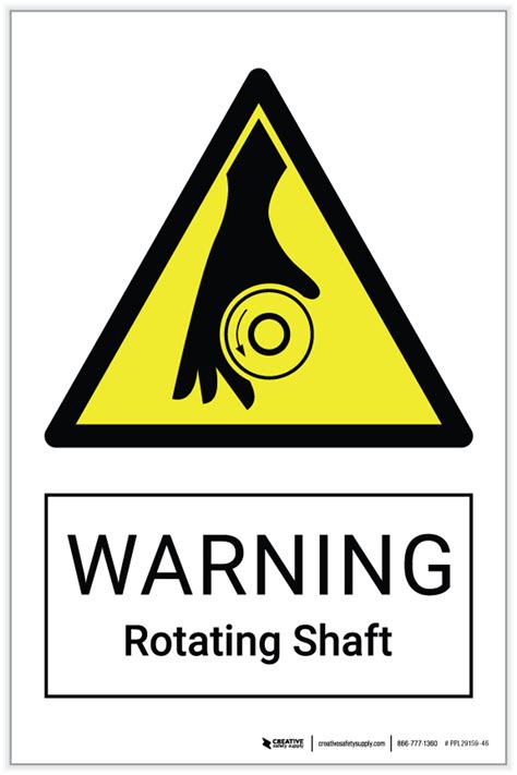 Warning Rotating Shaft Hazard Label Creative Safety Supply