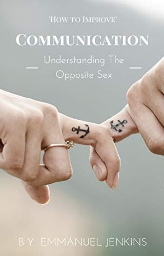 jp how to improve communication understanding the opposite sex english edition 電子