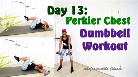 day 13 perkier chest dumbbell workout youtube