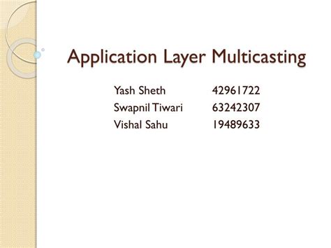 Ppt Application Layer Multicasting Powerpoint Presentation Free