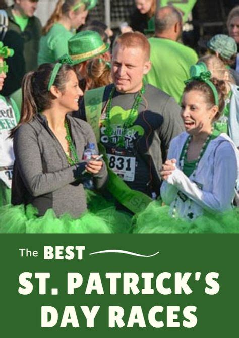 The Best St Patricks Day Races To Run Running Articles Running Racing