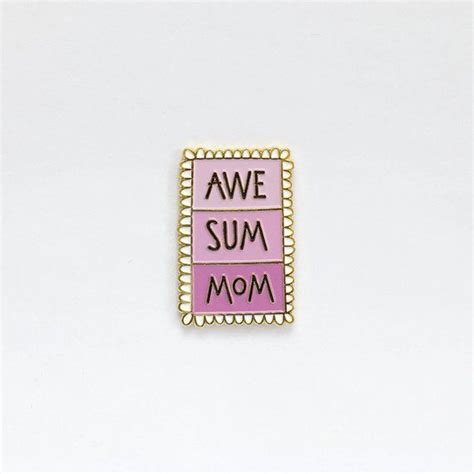 Awesome Mom Enamel Pin Best Mom Pin Mothers Day Pin 1 Mom