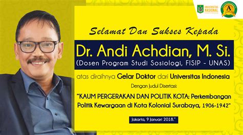 Dr Andi Achdian M Si Dosen Prodi Sosiologi Unas Berhasil Meraih