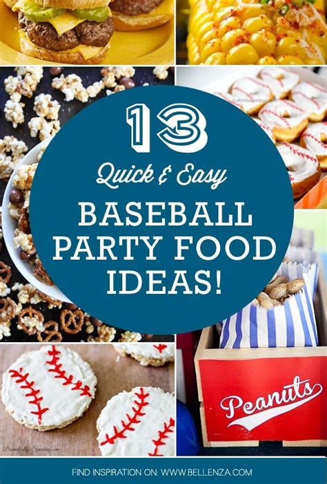 Baseball Party Food And Sweet Treats For A Fun Summer Party Baseball