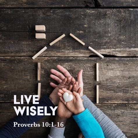 Proverbs 101 16 Live Wisely God Centered Life
