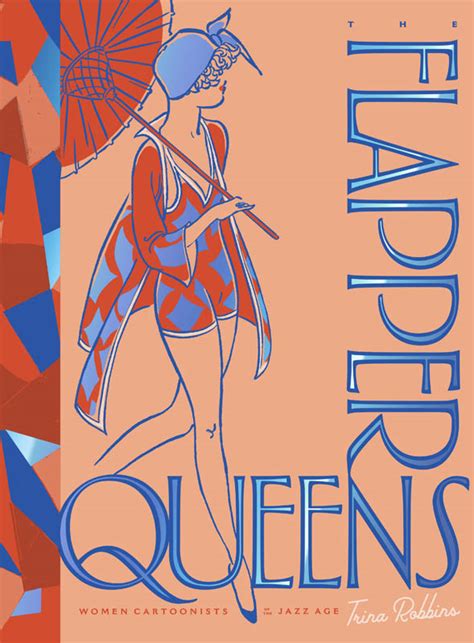 The Flapper Queens Women Cartoonists Of The Jazz Age Download Pdf