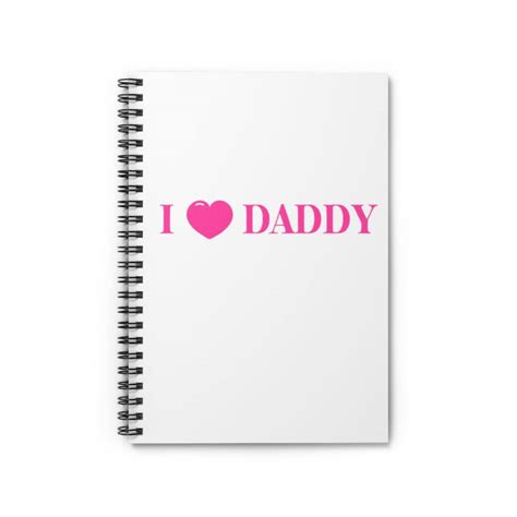 I Love Daddy Notebook Bdsm Journal Ddlg Kink Ddlg T Etsy
