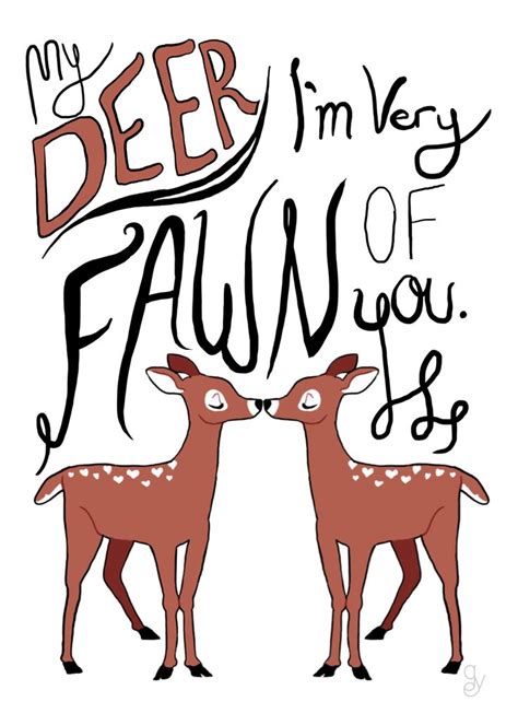 Pin By Ellen Jennie On Valentines Deer Deer Puns Day