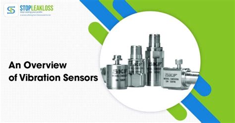 An Overview Of Vibration Sensors