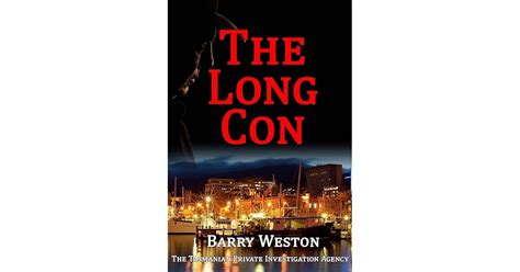The Long Con By Barry Weston