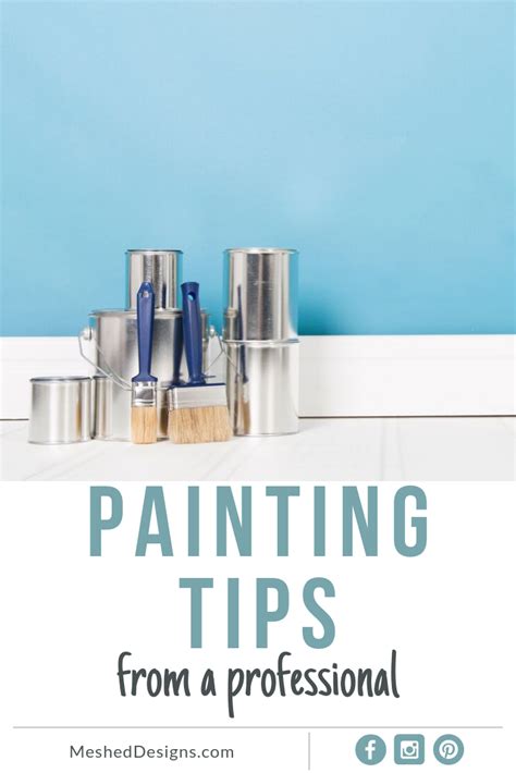 5 Interior Painting Tips Mesheddesigns Painting Tips Interior
