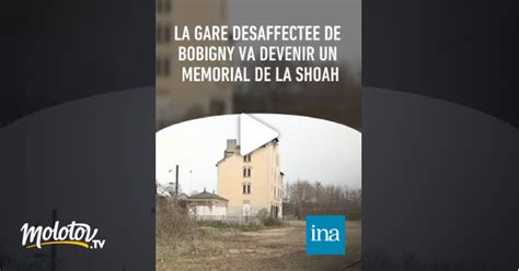 La Gare Désaffectée De Bobigny Va Devenir Un Mémorial De La Shoah En