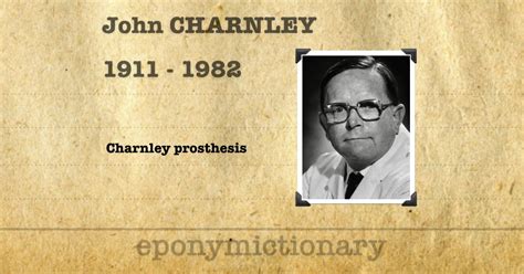 Sir John Charnley • Litfl • Medical Eponym Library