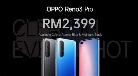 Aside from the oppo reno 3, the company also. Oppo Reno3 Series Malaysia: Everything you need to know ...