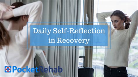 Importance Of Daily Self Reflection In Recovery