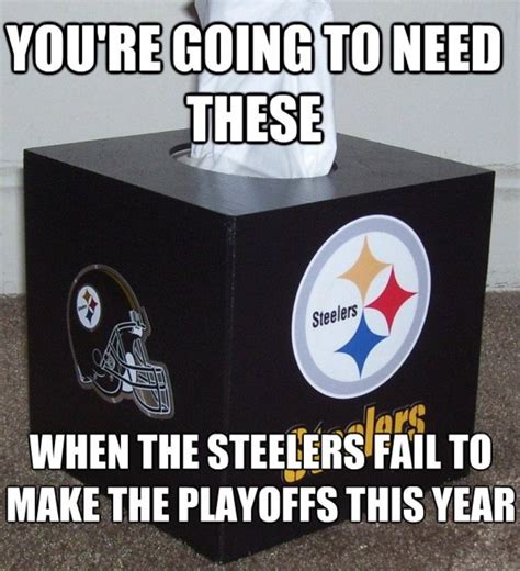 Steelers Steelers Steelers Meme Football Memes Nfl