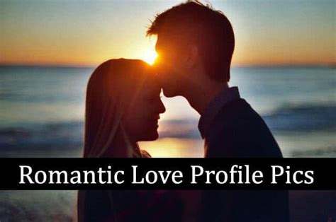Love Dp Romantic Couple Whatsapp Dp Profile Pics For Fb 2022