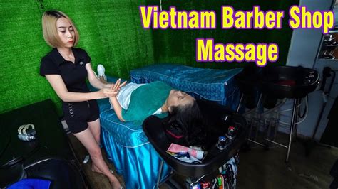 Vietnam Barber Shop Asmr Massage Face And Body Wash Hair 2021 In Ho Chi Minh City Youtube