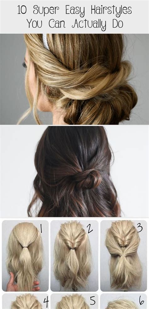 10 Super Easy Hairstyles You Can Actually Do Hair Styles Easy