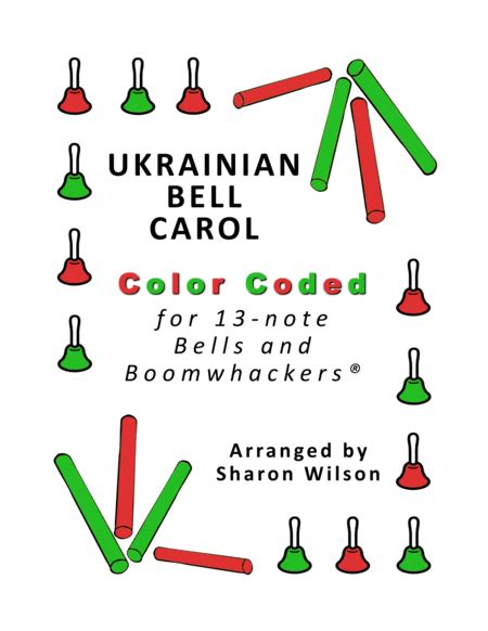 Ukrainian Bell Carol For 13 Note Bells And Boomwhackers With Color Coded Notes Music Sheet