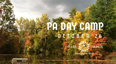 Pa Day Camp October 26 2018 Circle R Ranch Ontario