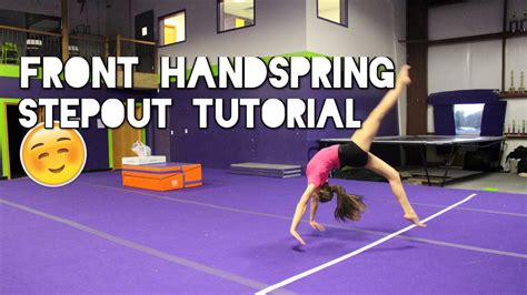 How To Do A Front Handspring Stepout Youtube