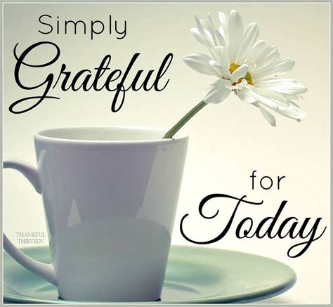 Simply Grateful For Today Pictures Photos And Images For Facebook