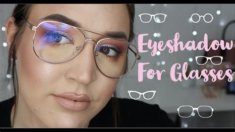 Eyeshadow For Glasses Youtube