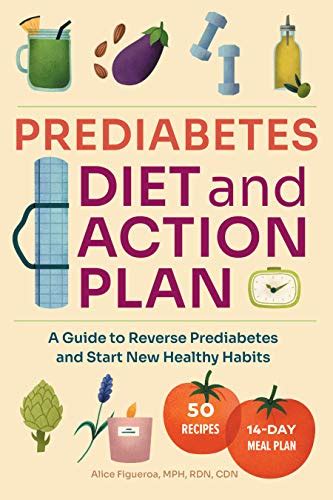 The Best Diet Prediabetes Recommended For 2022